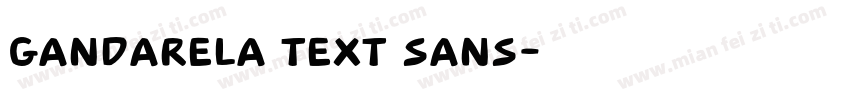 Gandarela text sans字体转换
